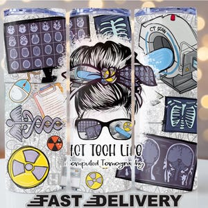 CT Tech Life Tumbler 20oz/30oz | Computed Tomography Gift | CT Technologist Cup | Radiology Tech Medical Imaging Tumbler