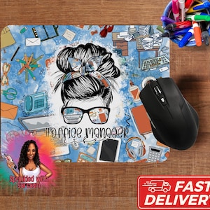 May include: A blue and white mouse pad with a cartoon illustration of a woman with glasses and the text "#office manager" and a watercolor background.