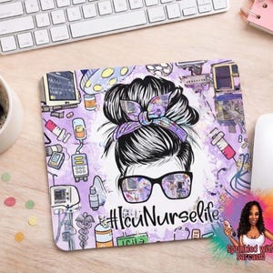 ICU Nurse Messy Bun Mousepad, Healthcare Worker Desk Accessory, Respiratory Gift