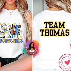 Personalized Down Syndrome Shirts, Extra Chromosome T-Shirt, Down Syndrome Gift, Down Syndrome walk Shirt, Down Syndrome Awareness Shirt