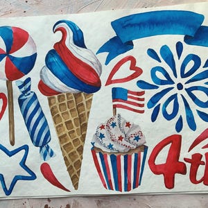 May include: Watercolour illustrations of various 4th of July themed items, including a red, white and blue lollipop, ice cream cone, cupcake, fireworks, and a banner. The text "4th" is written in red.