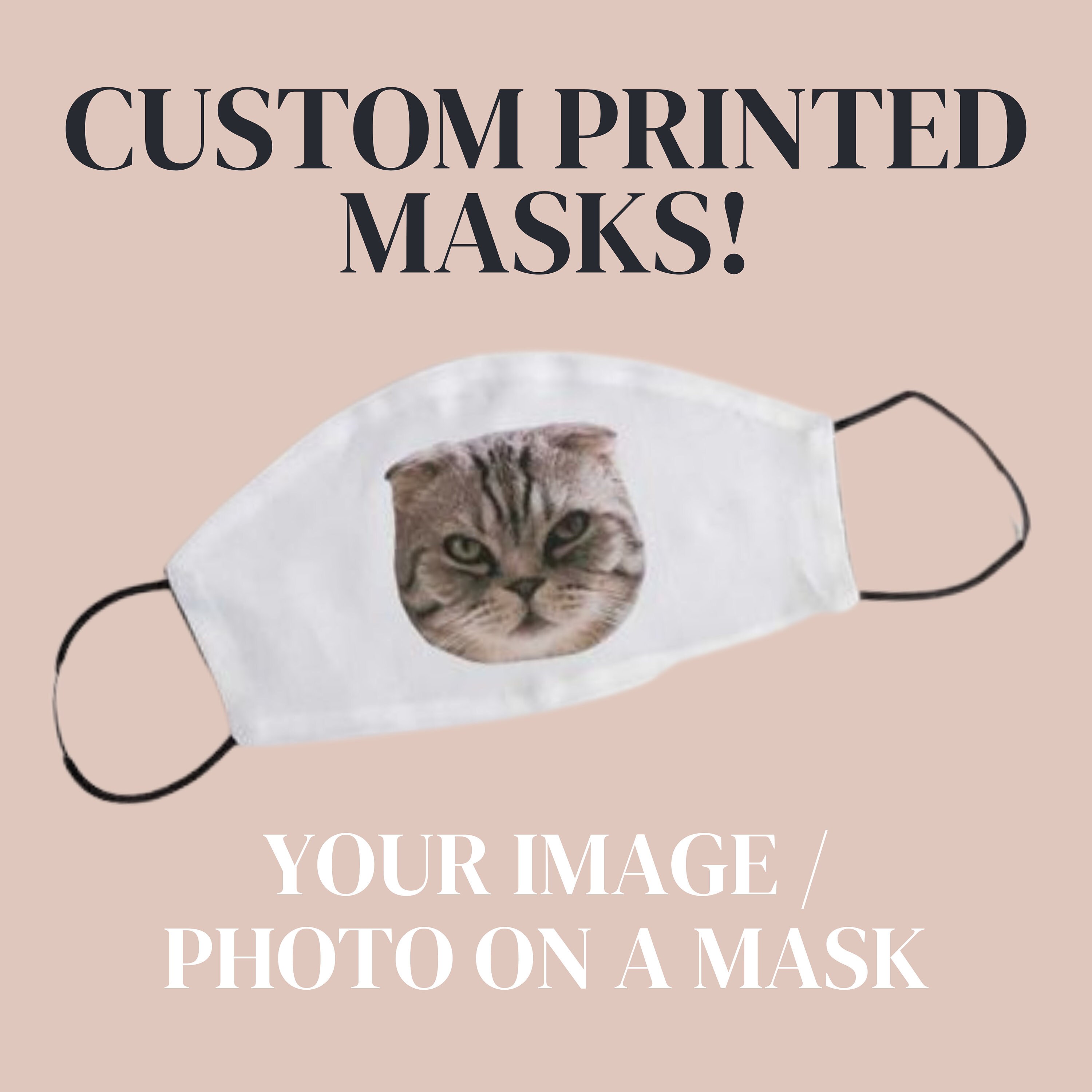 Custom Mask Custom Printed Photo Gift Your Image Here Etsy Canada