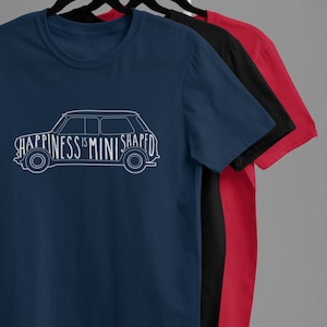 Happiness is mini shaped t shirt / Birthday gifts for Mini owners / Vintage cars t shirt / Classic mini t shirt / Christmas gifts