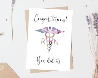 Nursing School Graduation Card, Congratulations, You Did It, Caduceus, Printable, Instant Download