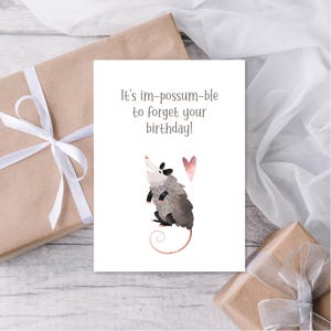 Carte d'anniversaire Possum, il est impossible d'oublier votre anniversaire, carte d'anniversaire avec un retard, carte d'anniversaire jeu de mots, carte d'anniversaire d'enfant, imprimable