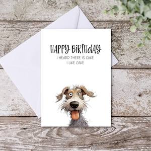Ich habe gehört, es gibt Kuchen lustige Geburtstagskarte, Hunde-Liebhaber-Geburtstagskarte, Geburtstagswünsche für Tochter, printable, sofortiger Download