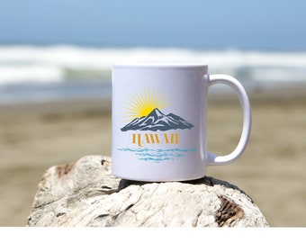 Hawaii Coffee Mug, Coffee Cup, Hawaii Vacation Mug, Fun Mug, Vacation Mug, Hawaii Gift, Hawaii Vacation Gift, Travel Mug