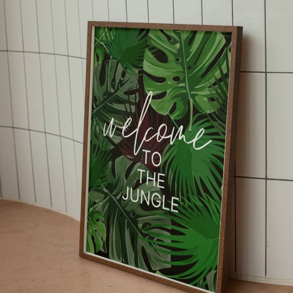 Welcome to the Jungle Palm | Modern Quote Wall Art Print | Jungle | Plant | Statement Premium Wall Art | Gallery Wall | Trending Wall Art.