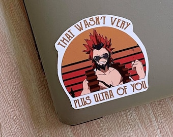 Eso no fue muy Plus Ultra of You Sticker / Riot Meme Matte Impermeable Laptop Equipaje Botella de agua Planner Notebook Die Cut Vinyl
