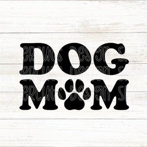 Hund Mama SVG, Süße Hundepfote Print Hund Mama Grafik, Muttertag Diy, Hund Mama Digitaler Download