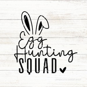 Escuadrón de caza de huevos SVG, Búsqueda familiar de huevos de Pascua SVG, Pascua Svg, Lindo gráfico de Pascua, Camisas de Pascua diy, Búsqueda de huevos, Archivos cortados de Pascua para Cricut