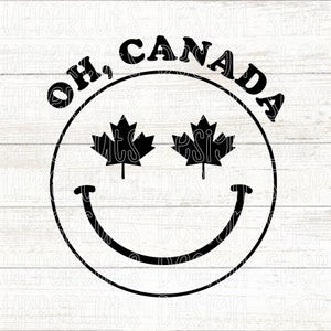 Oh Canada SVG, Canada Day SVg, Happy Canada Day, Canada Day T-shirt SVG, Diy Canada Day Project, Canada Day Png File for Cricut