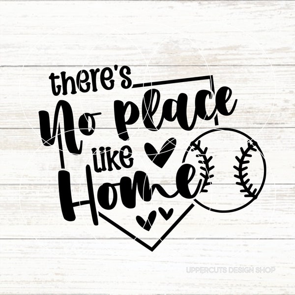 There's No Place Like Home, Baseball Svg, Let's Play Ball, Baseball, Baseball Puns, Funny Baseball DIY T-Shirt, Baseball Cut File For Cricut