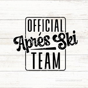 Apres Ski Team SVG, lustiges Skilaufen SVG, Apres Ski Shirt, lustiger Spruch, Apres Ski Shirt, Apres Ski Team SVG, Apres Ski Diy, I'll Be At The Cottage