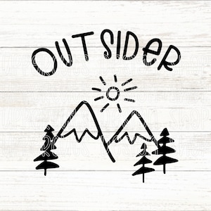Fichier SVG Outsider, téléchargement numérique mignon pour l'extérieur, t-shirt graphique DIY, fichiers de coupe pour Cricut, silhouette en plein air, SVG thème Nature