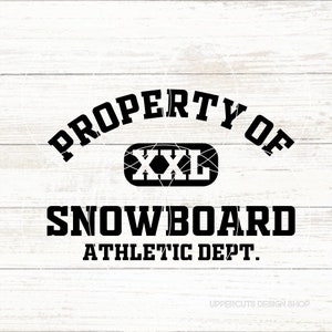 Propriété du snowboard SVG, snowboard département athltique SVG, Svg de snowboard XXL, snowboard vie Png, propriété de Svg