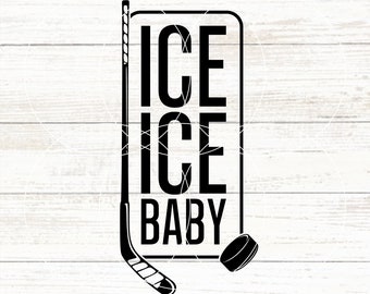 Ice Ice Baby SVG, Hockey SVG, Hockey Life, Funny Hockey Svg, Hockey Puns, Diy Hockey T-Shirt, Hockey Player Cut File
