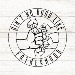 Ain't No Hood Like Fatherhood SVG, Vader van Vier Vaderdag Vuist bump SVG, Vier Kinderen Vaderdag Diy Gift, Vaderdag Cricut Cut Files