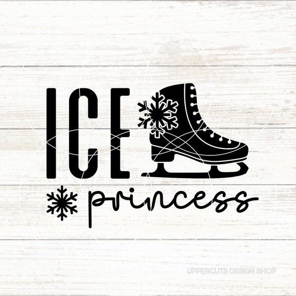 Ice Princess SVG, Figure Skating Svg, Figure Skater, DIY Skating Mom Shirt or Car Decal, Ice Skating, Rink Life, Skating Svg, Cute Skate svg