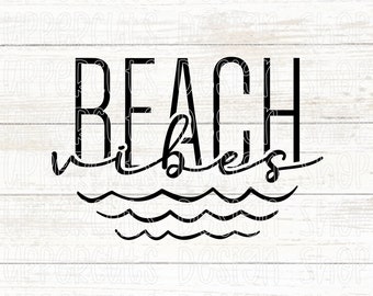 Beach Vibes SVG, Beach Please, Summer Svg, Beach Vibes T-shirt SVG, Diy Beach Tote, Tumbler, Summer Beach Cut Files For Cricut