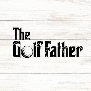 El padre del golf SVG, Golf SVG, papá del golf, día del padre diy, regalo para el papá del golf, golf svg, golf vida png, día del padre svg, el golfista