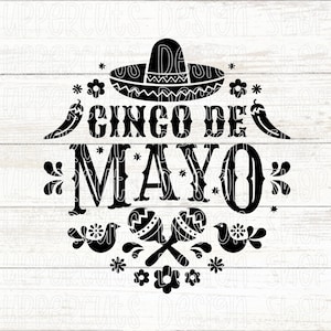 Cinco de Mayo SVG, Fiesta SVG, Cinco de Mayo T-Shirt Graphic, Viva la Mexico, May 5th Party Cut Files pour Cricut, Cinco de Mayo Png