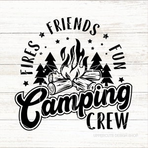 Fires Friends Fun Camping Crew SVG, Camping Crew Png, Campfire SVG, Diy Camping T-Shirt, Camping Life, Campfire Cut Files pour Cricut