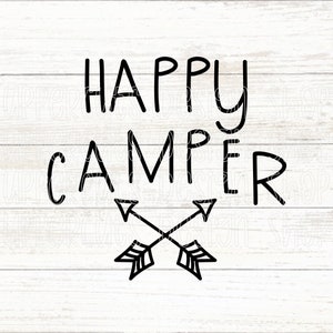 Happy Camper SVG, fichier numérique de camping mignon pour Cricut, fichier de coupe, graphique DIY pour voyage de camping en famille, découpes de camping
