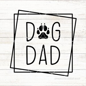Papá perro SVG, camiseta de papá perro DIY, regalo del Día del Padre perro DIY, papá perro PNG, descarga digital de papá perro para Cricut