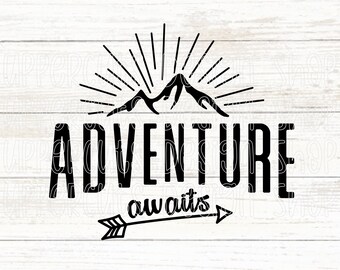 Adventure Awaits SVG, Hiking SVG, Mountain Digital Download, Outdoor Adventure Mountain Cut Files for Cricut