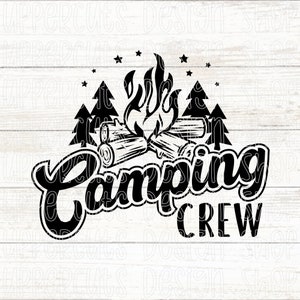 Équipage de camping SVG, Png d'équipage de camping, feu de camp SVG, T-shirt de camping bricolage, vie de camping, feu de camp coupe fichiers pour Cricut