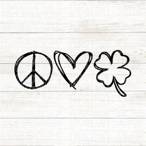 Peace Love St. Paddy's Day SVG, Peace Love Good Luck, Four Leaf Clover Heart Svg, St Patrick's Day DIY, Lindo Día de St. Paddy Png