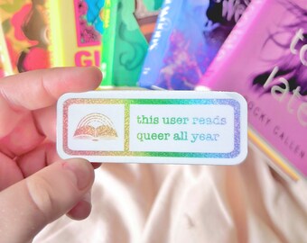 This User Reads Queer All Year Rainbow Holographic Stardust Sticker