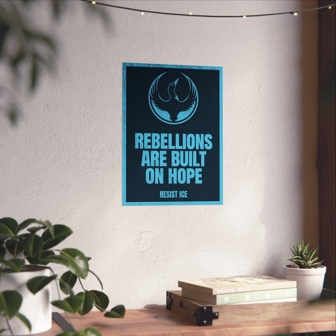 Rebellions Are Built on Hope, Minnesota 12x16 Resistance Poster