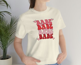 Babe Babe Babe Tshirt Latające Serca Miłość Prezent Tshirt Bella Canvas Unisex Tshirt - Walentynki Tshirt Babe Heart Love Valentine Babe Koszulka