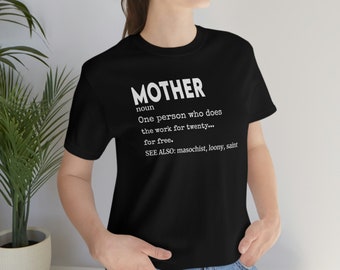 Zabawna mama matka T-shirt Bella Canvas Unisex T-shirt Definicja matki T-shirt Prezent dla mamy Mama Pracująca mama Szefowa Matka odpowiedzialna