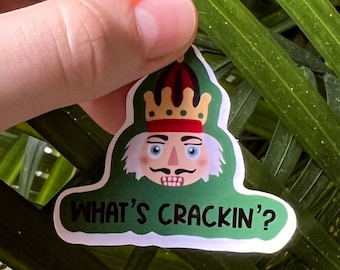 Nutcracker Sticker, Dance, Ballet, What's Crackin, Christmas, Punny, Laptop Sticker