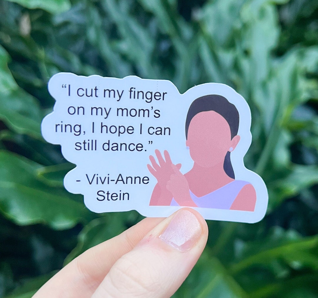 Dance Moms Sticker, Dance Moms, I Cut My Finger on My Mom's Ring, Dance