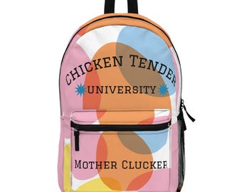 Chicken Tender University Mother Cluckers Backpack | Funny Backyard Chicken Parody