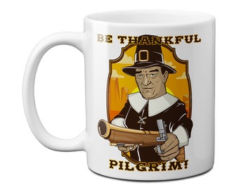 Funny Thanksgiving Pilgrim Mug