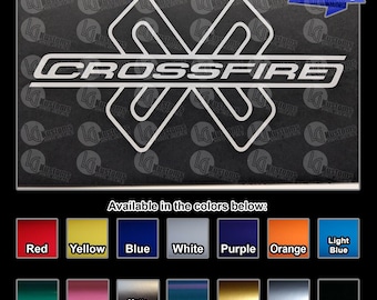 May include: A vinyl decal featuring the word CROSSFIRE in a stylized font overlaid on a geometric X-shaped design. The image includes a color chart displaying red, yellow, blue, white, purple, orange, light blue, green, pink, matte black, teal, gold, silver, and black options.