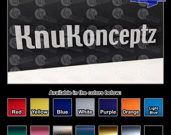 May include: A white vinyl decal featuring the text KnuKonceptz in a bold sans-serif font. The image includes a color chart displaying 14 available color options including red, yellow, blue, white, purple, orange, light blue, green, pink, matte black, teal, gold, silver, and black.