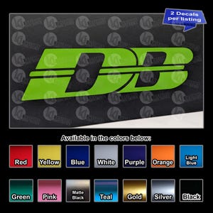 May include: A lime green vinyl decal featuring the letters DB with a horizontal line running through the center. The image includes a blue tag stating 2 Decals per listing and a color chart displaying red, yellow, blue, white, purple, orange, light blue, green, pink, matte black, teal, gold, silver, and black options.