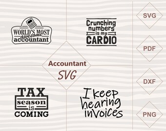 Accountant SVG bundle - Cricut and Silhouette files