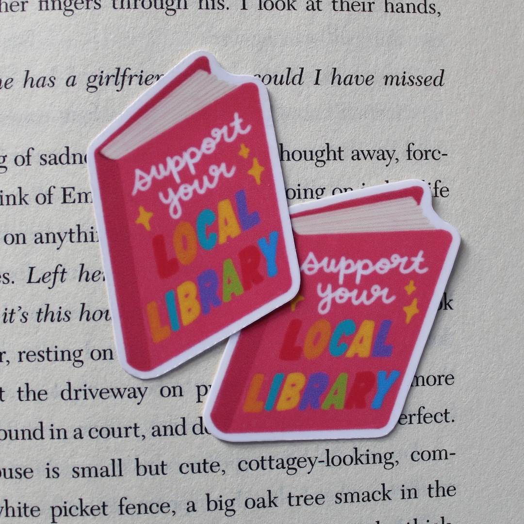 Support Your Local Library Sticker - Etsy