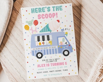 May include: A colorful invitation for a child's 5th birthday party. The invitation features an illustration of an ice cream truck with the text "Here's the Scoop! Alex is turning 5".