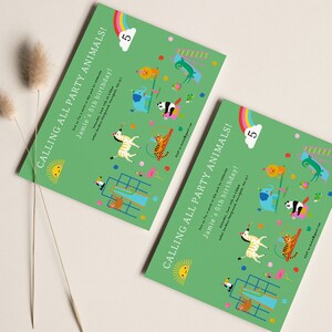 May include: Green invitation with a rainbow and the text "Calling all party animals! Jamie's 5th birthday!"  The invitation features a variety of colorful animals, including a zebra, a tiger, a panda, and a sloth.