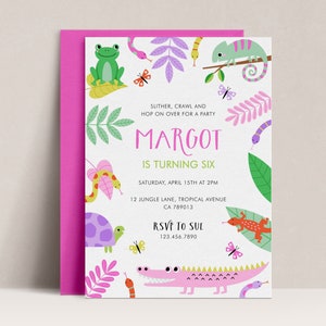 May include: A white invitation with a pink border. The invitation features a jungle theme with illustrations of snakes, frogs, butterflies, a chameleon, a turtle, and an alligator. The text on the invitation reads "SLITHER, CRAWL AND HOP ON OVER FOR A PARTY MARGOT IS TURNING SIX SATURDAY, APRIL 15TH AT 2PM 12 JUNGLE LANE, TROPICAL AVENUE CA 789013 RSVP TO SUE 123.456.7890"