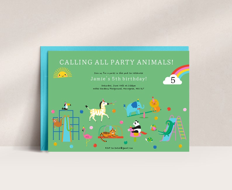 May include: A green invitation with a rainbow and a cloud with the number 5. The text reads "Calling all party animals! Join us for a party in the park to celebrate Jamie's 5th birthday! Saturday, June 11th at 3:00pm Valley Gardens Playground, Horrogate, H01 5LT RSVP to basic@gmail.com". The invitation is decorated with colorful animals and a playground.