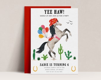 Puede incluir: Un caballo blanco con un sombrero de vaquero rojo y una silla de montar rosa está de pie sobre sus patas traseras. El caballo está sosteniendo globos de colores. El fondo es una tarjeta blanca con el texto "Yee Haw! Saddle up and join us for a party. Sadie is turning 6. Saturday, March 16th at 2pm. Rodeo Avenue, OH 890637. RSVP to Sue 123.456.7890".